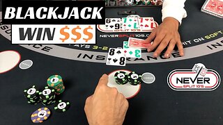 From $300 to Thousands - Amazing Blackjack Winning Session