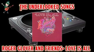 The Underlooked Songs - Roger Glover & Friends (Ronnie James Dio) - Love Is All
