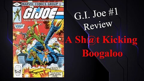 Reviewing GI Joe #1 from 1982