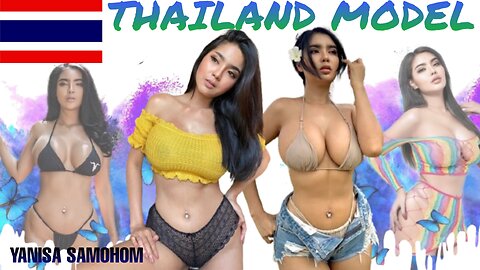 🍑 YANISA SAMOHOM 🍑 Model From Thailand 🇹🇭