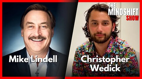 Mike Lindell on election fraud and the 2024 Presidential Election | The MindShift Show E13