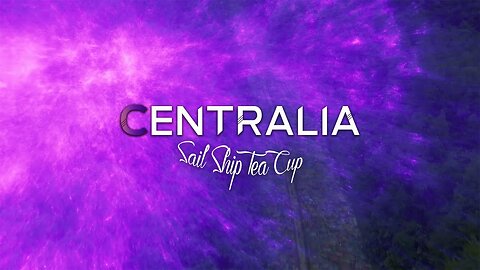 Centralia - "Sail Ship Tea Cup" Official Lyric Video