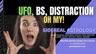 UFO, BS, DISTRACTION oh my!