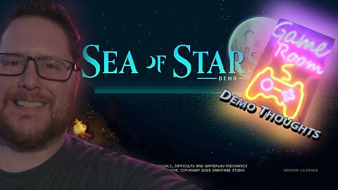 Sea of Stars Demo Thoughts - Luke's Game Room