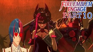 The Kingdom Of Might Chapter 8 | Fire Emblem Engage | Part 10