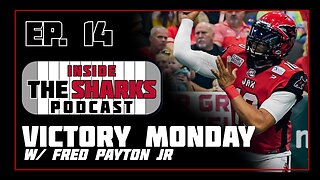 EP. 14 Inside the Sharks Podcast w/ Fred Payton Jr.