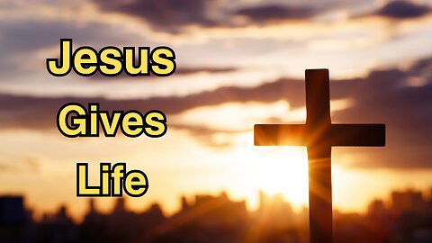 Jesus came to give abundant life