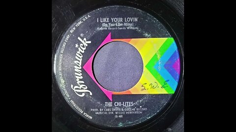 The Chi-lites – I Like Your Lovin' Do You Like Mine