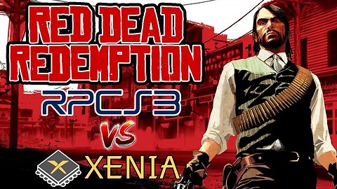 Red Dead Redemption | RPCS3 vs Xenia - Performance Test