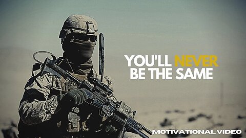 ARMY MOTIVATION - You'll never be the same after watching this
