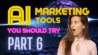 10 New AI Marketing Tools to help Boost your Marketing Game