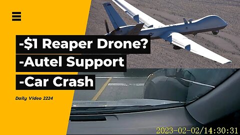 Selling Reaper Drone For One Dollar, Autel Support Test, Car Crash
