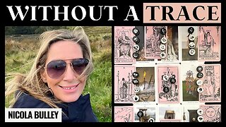 Nicola Bulley Missing Tarot Card Reading