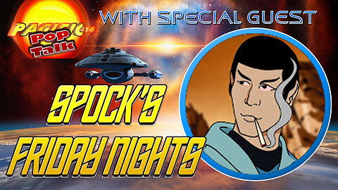 Pacific414 Pop Talk with Special Guest Spock's Friday Nights