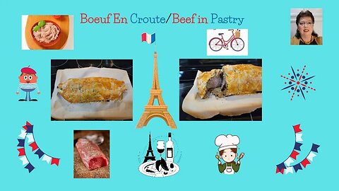 Boeuf En Croute/Beef In Pastry/Deb's Kitchen Simple Cooking
