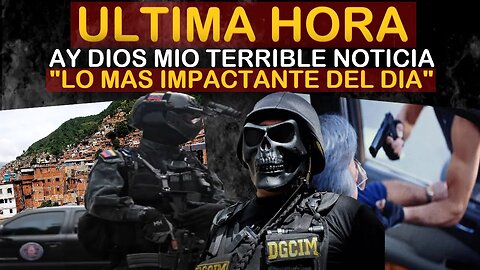 🔴SUCEDIO HOY! URGENTE HACE UNAS HORAS! MIRALO ANTES QUE LO BORREN - NOTICIAS VENEZUELA HOY