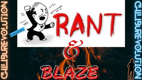 January 2023 Rant & Blaze