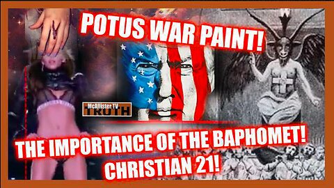 CH21 Part 7 - TRUMP WAR PAINT! REPTILIAN NWO! MARGARITA MINUTE! VICTORIA'S SECRET BAPHOMETS!