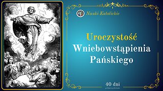 Uroczystość Wniebowstąpienia Pańskiego