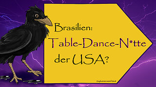 Brasilien: TableDance-N*tte der USA? | Sozialhilfe nur nach P*ks