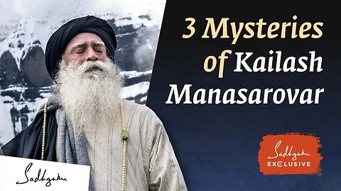 3 Mysteries of Kailash Manasarovar