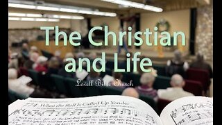 The Christian and Life