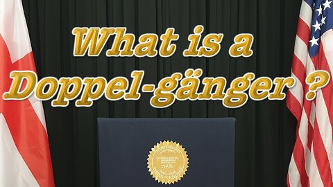 What is a Doppelgänger ?
