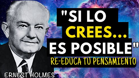 La persona normal IGNORA ESTE HECHO DEL PODER DE LA MENTE- Ernest Holmes #consciencia #espiritual