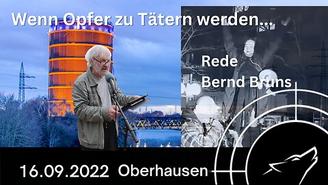 Oberhausen I "Wenn Opfer zu Tätern werden...! - 1. Rede von Bernd Bruns - 19.09.2022