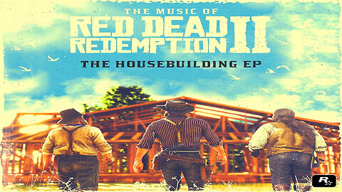 Red Dead Redemption II The Housebuilding EP Album.