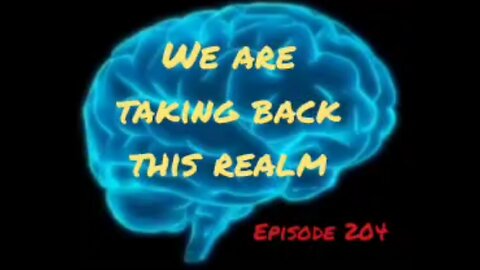 WE ARE TAKING BACK THIS REALM - War for YOUR MIND - Episode 204 wirh HonestWalterWhite