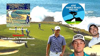 Hosel Adjacent, Ep. 9: Look Ahead To Pebble Beach | Farmers Recap