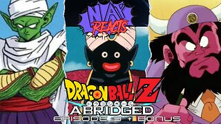 DragonBall Z Abridged 3 - NAP Reacts Episode 4