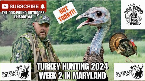 TURKEY HUNTING 2024! WEEK 2 IN MARYLAND AT SCHRADER’S OUTDOORS!