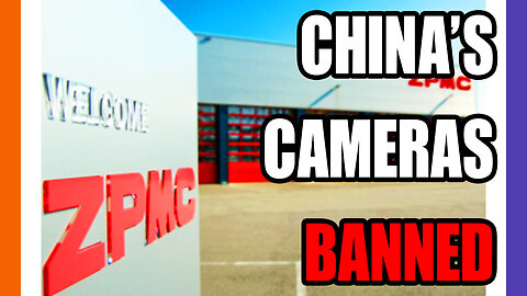 China's Port Cameras Banned From The US