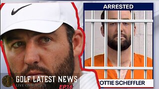 WORLD #1 GOLFER JAILED | FULL EXPLANATION | Golf's Latest News Ep. 16 [REPLAY]