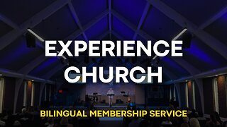 Experience Church Live Worship and God's Word - "What Makes a Great Church Greater?"