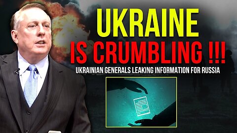Douglas Macgregor: Ukraine Is Crumbling !!! Ukrainian Generals Leaking Information For Russia
