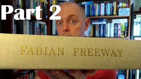 Fabian Freeway by Rose L Martin (1966) - Part 2