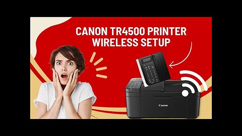 Canon TR4500 Printer WiFi Setup