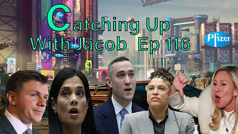 Catching Up With Jacob | Truth Brought to You by Pfizer | Episode 116
