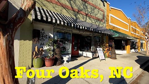 Four Oaks, NC, Town Center Walk & Talk - A Quest To Visit Every Town Center In NC