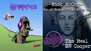 #577 - Rick McCoy - Son of Richard Floyd McCoy Jr (The Real DB Cooper)