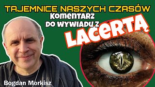 Komentarz do wywiadu z Lacertą