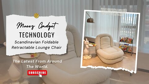 Scandinavian Style Foldable Retractable Lounge Chair | Link in description