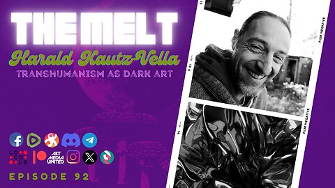 The Melt Episode 92- Harald Kautz-Vella | Transhumanism As Dark Art