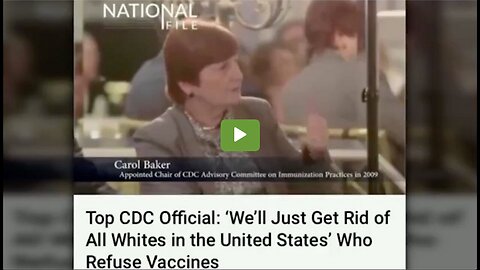 "When You Look At Vaccine Refusers, We'll Just Get Rid of All of the White In the United States."