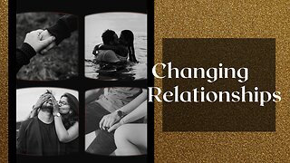Changing relationships - why some relationships won't survive in the new energy