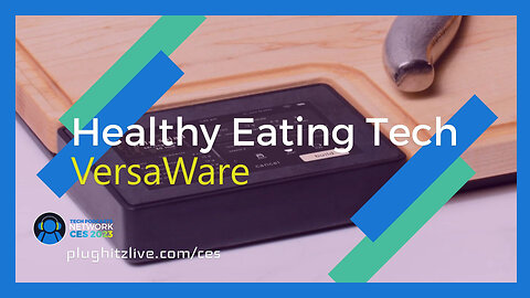 VersaWare helps you eat healthy while saving time @ CES 2023