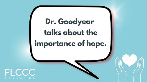 Dr. Nathan Goodyear Talks About the Importance of Hope